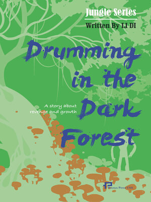 cover image of 黑林鼓声  Drumming in the Dark Forest